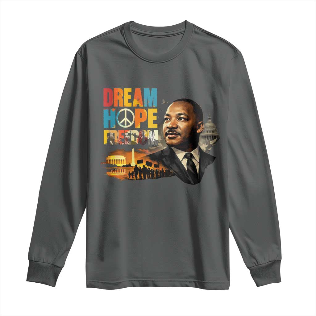Black History Month Martin Luther King Day Long Sleeve Shirt Martin Luther King Sweatshirt, Black History Sweatshirt, I Have A Dream Sweatshirt, MLK Sweatshirt, Human Rights Sweatshirt, BLM Sweatshirt TS10 Dark Heather Print Your Wear