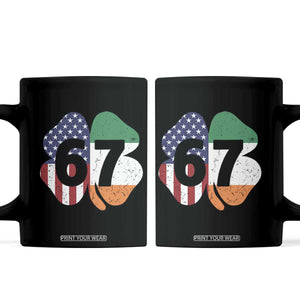 Six Seven 6 7 St Patricks Day Coffee Mug 67 Meme Irish American Ireland Flag Lucky Shamrocks TS10 Black Print Your Wear