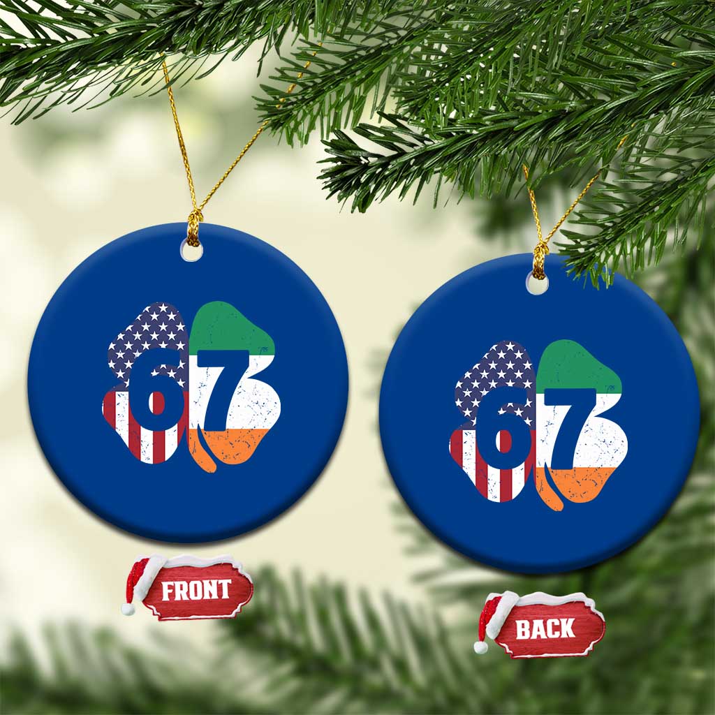 Six Seven 6 7 St Patricks Day Ceramic Ornament 67 Meme Irish American Ireland Flag Lucky Shamrocks TS10 1pc Blue Print Your Wear
