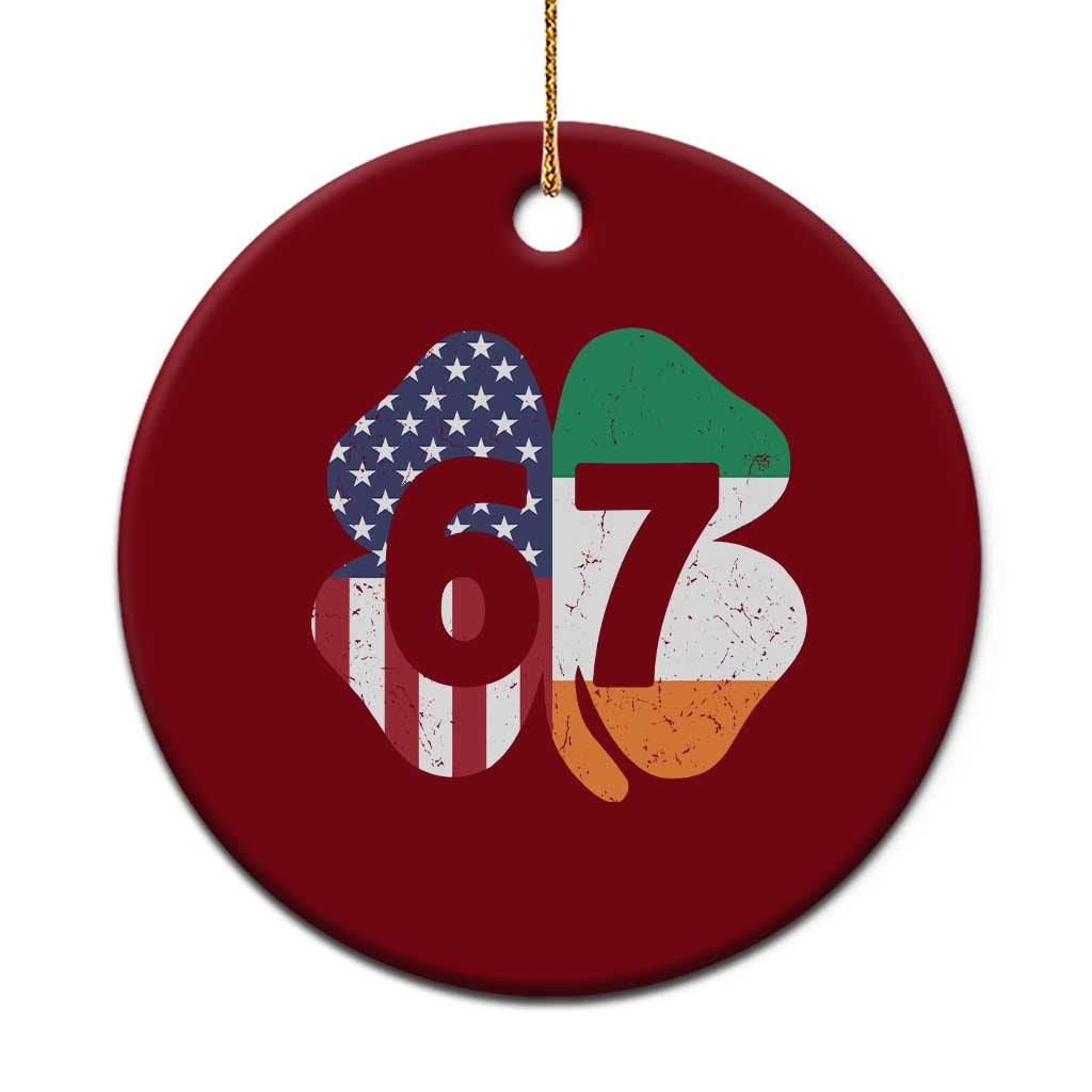 Six Seven 6 7 St Patricks Day Ceramic Ornament 67 Meme Irish American Ireland Flag Lucky Shamrocks TS10 1pc Red Print Your Wear