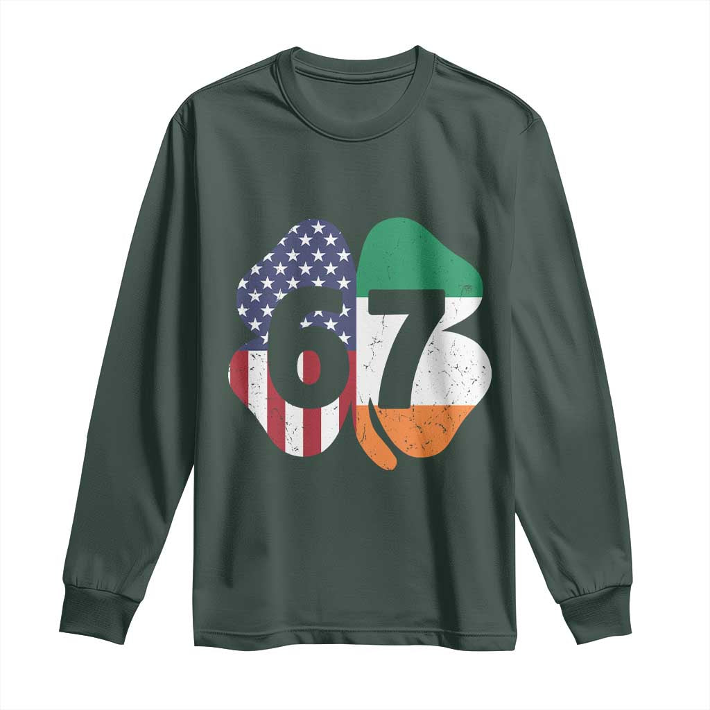 Six Seven 6 7 St Patricks Day Long Sleeve Shirt 67 Meme Irish American Ireland Flag Lucky Shamrocks TS10 Dark Forest Green Print Your Wear
