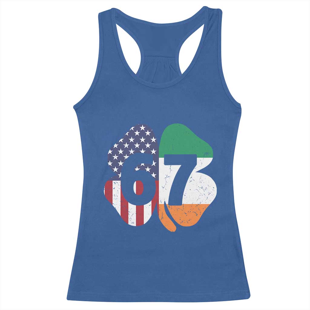 Six Seven 6 7 St Patricks Day Racerback Tank Top 67 Meme Irish American Ireland Flag Lucky Shamrocks TS10 Royal Blue Print Your Wear
