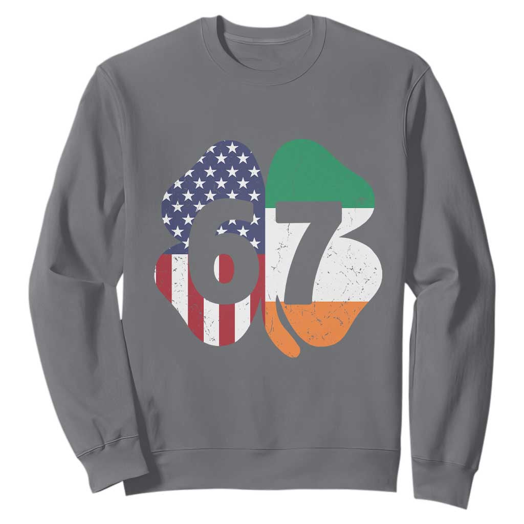 Six Seven 6 7 St Patricks Day Sweatshirt 67 Meme Irish American Ireland Flag Lucky Shamrocks TS10 Charcoal Print Your Wear