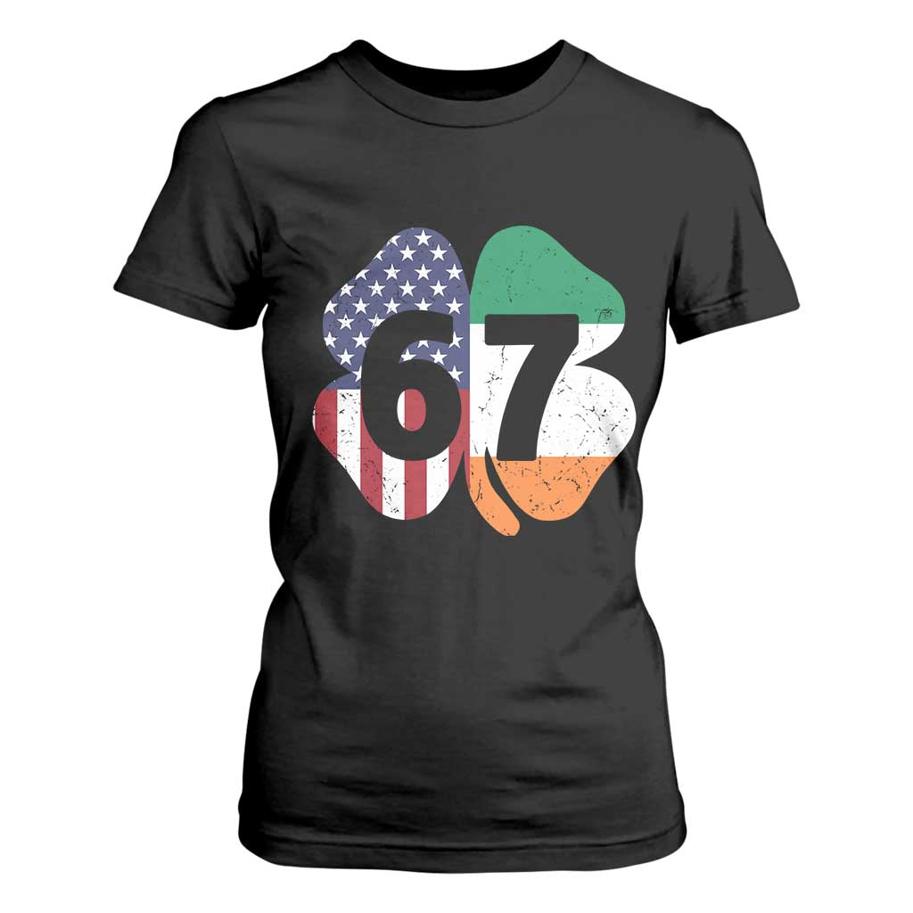 Six Seven 6 7 St Patricks Day T Shirt For Women 67 Meme Irish American Ireland Flag Lucky Shamrocks TS10 Black Print Your Wear