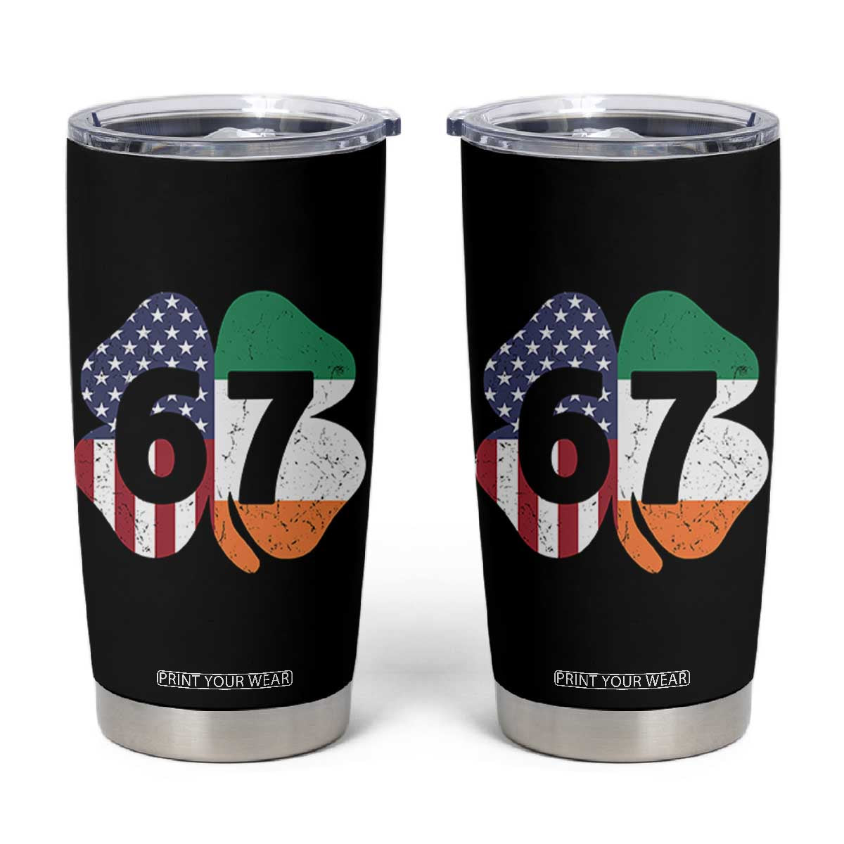 Six Seven 6 7 St Patricks Day Tumbler Cup 67 Meme Irish American Ireland Flag Lucky Shamrocks TS10 Black Print Your Wear