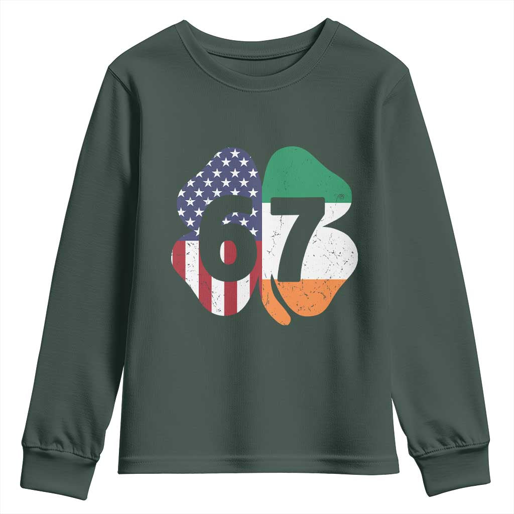 Six Seven 6 7 St Patricks Day Youth Sweatshirt 67 Meme Irish American Ireland Flag Lucky Shamrocks TS10 Dark Forest Green Print Your Wear