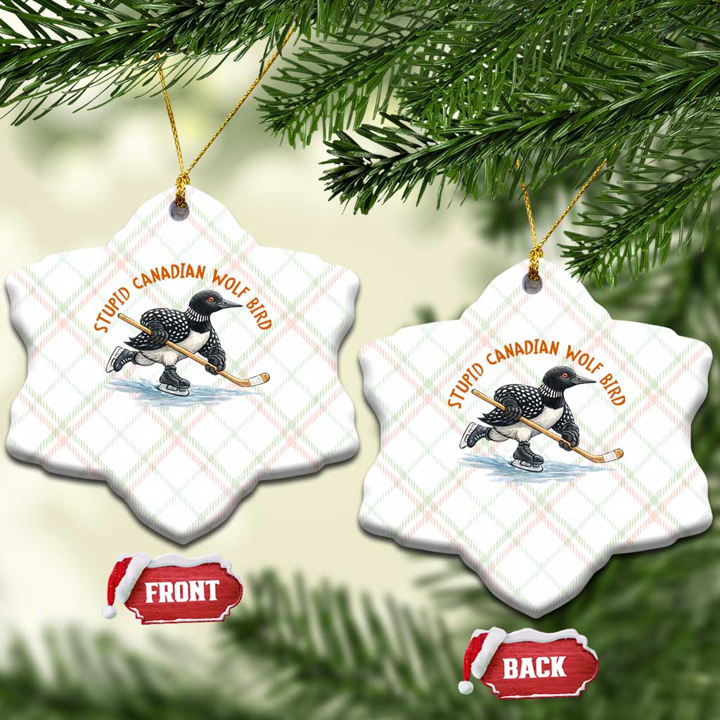 Stupid Canadian Wolf Bird Ceramic Ornament Funny Romance Hockey Fan LGBTQ+ TS10 Print Your Wear