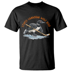 Stupid Canadian Wolf Bird T Shirt Funny Romance Hockey Fan LGBTQ+ TS10 Black Print Your Wear