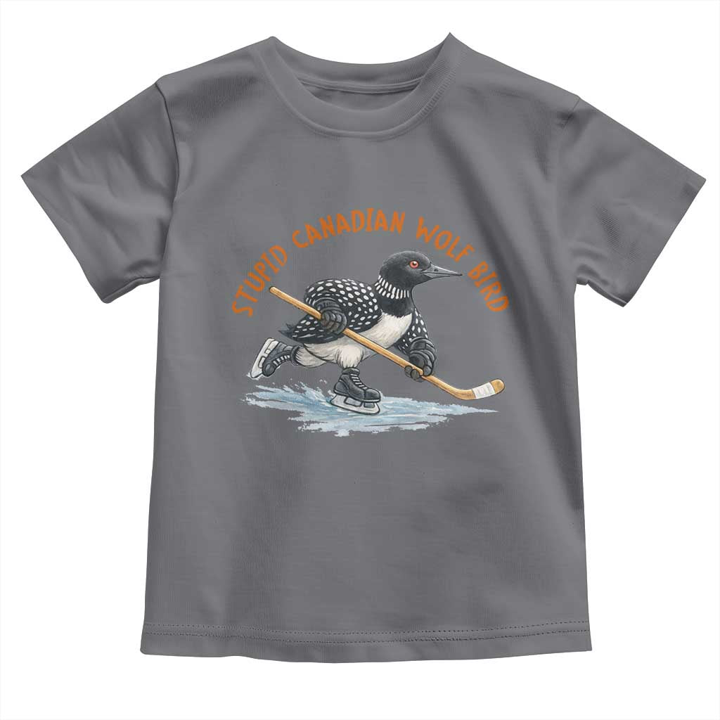 Stupid Canadian Wolf Bird Toddler T Shirt Funny Romance Hockey Fan LGBTQ+ TS10 Charcoal Print Your Wear