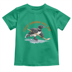 Stupid Canadian Wolf Bird Toddler T Shirt Funny Romance Hockey Fan LGBTQ+ TS10 Irish Green Print Your Wear