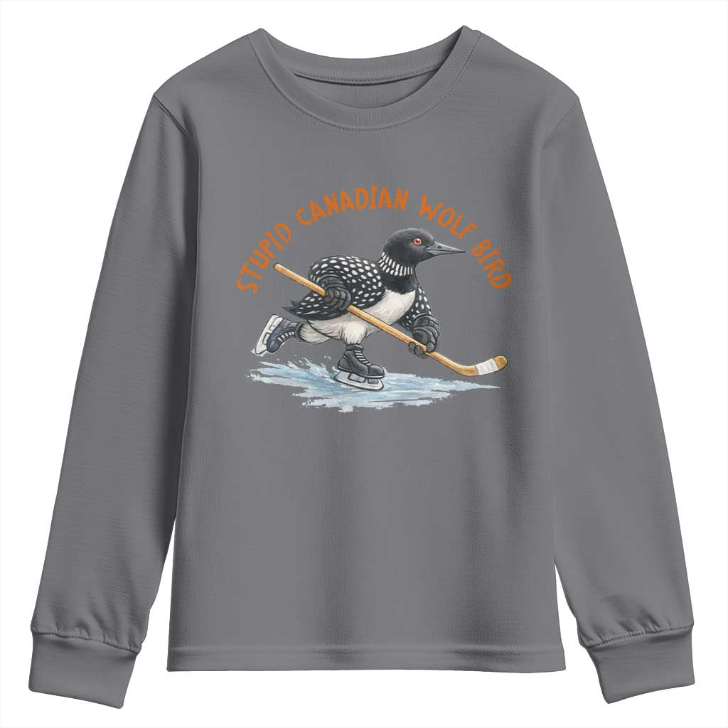 Stupid Canadian Wolf Bird Youth Sweatshirt Funny Romance Hockey Fan LGBTQ+ TS10 Charcoal Print Your Wear