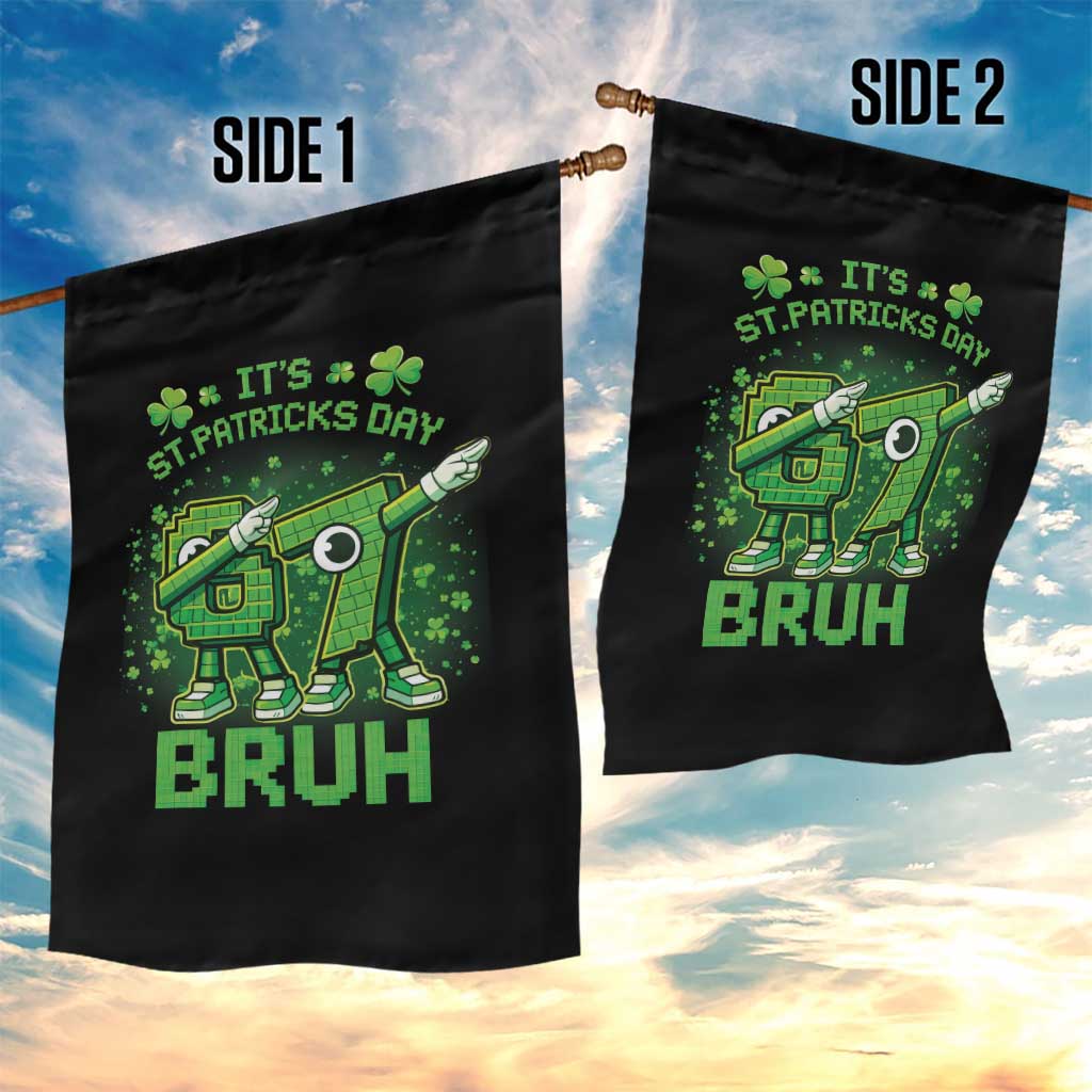 Its St Patricks Day 67 Bruh Garden Flag Funny Shamrock Six Seven 6 7 Meme Gen Alpha TS10 Print Your Wear