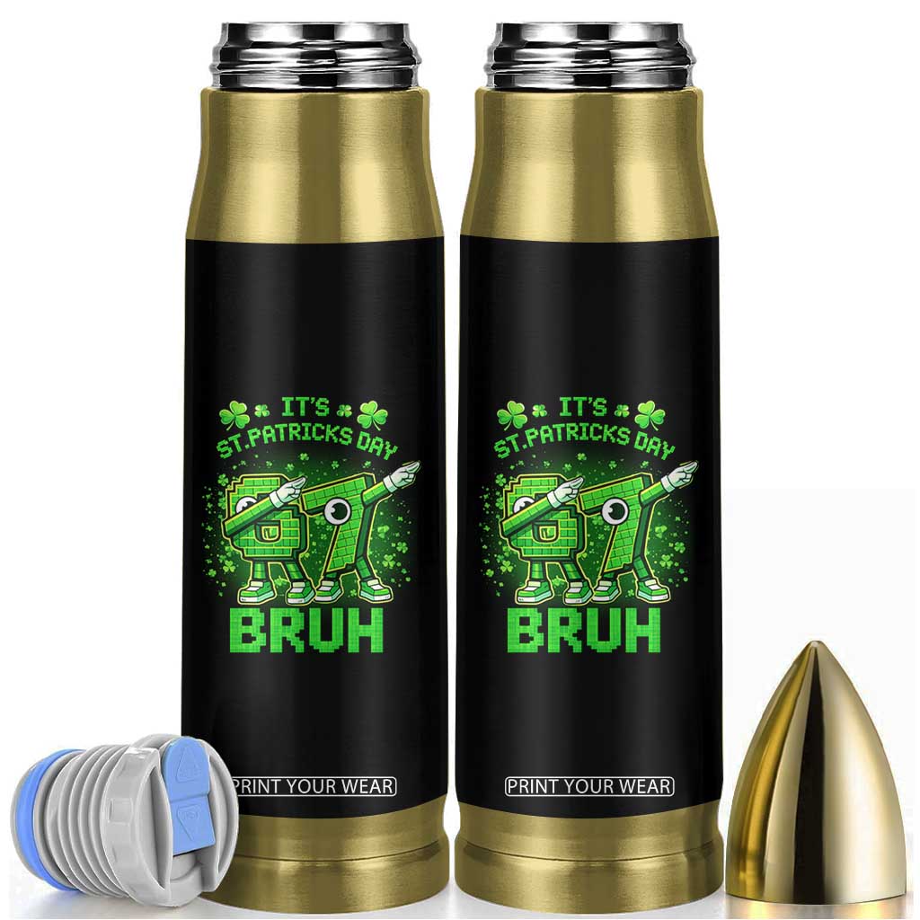 Its St Patricks Day 67 Bruh Bullet Tumbler Funny Shamrock Six Seven 6 7 Meme Gen Alpha TS10 Black Print Your Wear
