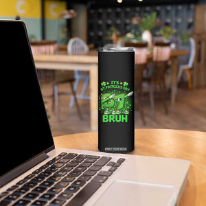Its St Patricks Day 67 Bruh Skinny Tumbler Funny Shamrock Six Seven 6 7 Meme Gen Alpha TS10 Print Your Wear