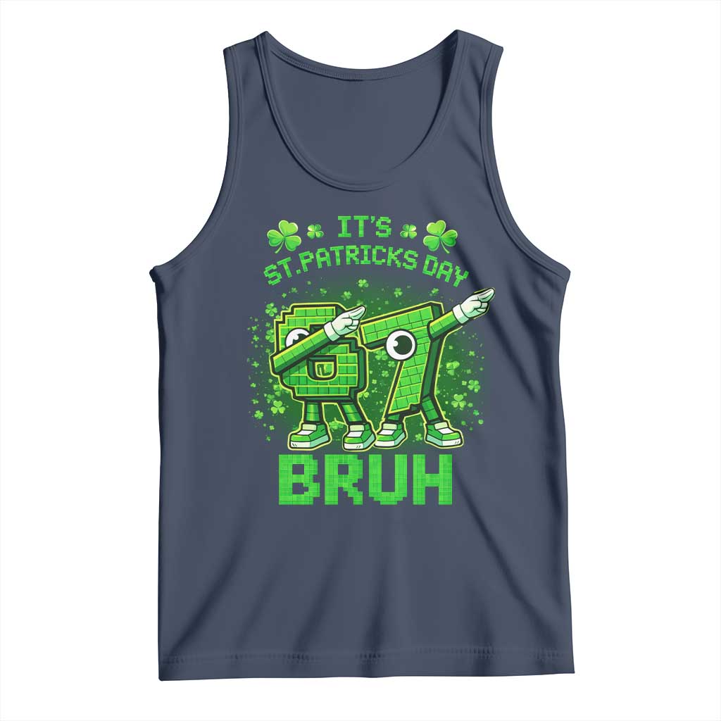 Its St Patricks Day 67 Bruh Tank Top Funny Shamrock Six Seven 6 7 Meme Gen Alpha TS10 Navy Print Your Wear