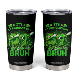 Its St Patricks Day 67 Bruh Tumbler Cup Funny Shamrock Six Seven 6 7 Meme Gen Alpha TS10 Black Print Your Wear