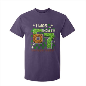 I Was 6 Now Im 7 T Shirt For Kid Funny Six Seven 7th Birthday 67 Gaming Meme TS10 Purple Print Your Wear