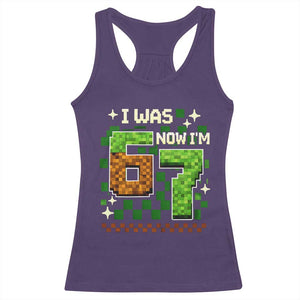 I Was 6 Now Im 7 Racerback Tank Top Funny Six Seven 7th Birthday 67 Gaming Meme TS10 Purple Print Your Wear