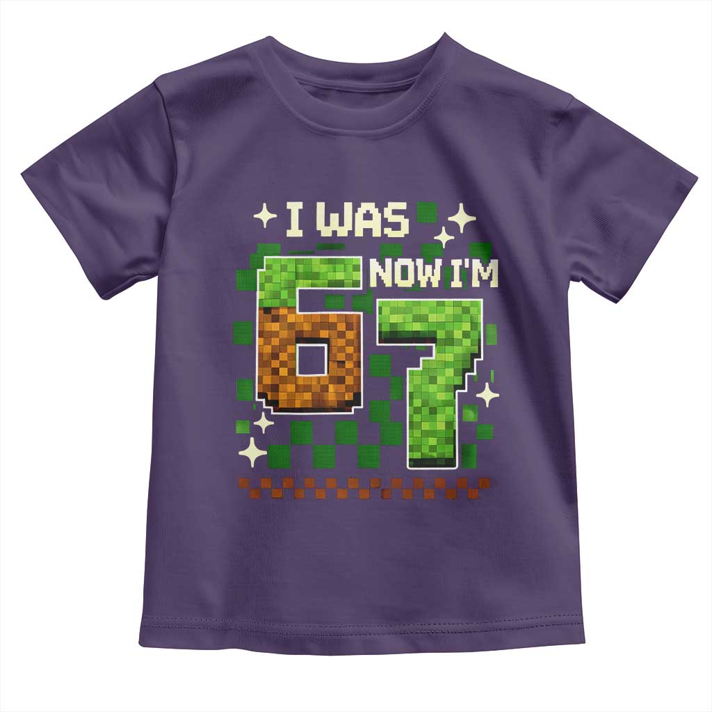 I Was 6 Now Im 7 Toddler T Shirt Funny Six Seven 7th Birthday 67 Gaming Meme TS10 Purple Print Your Wear