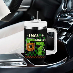 I Was 6 Now Im 7 Tumbler With Handle Funny Six Seven 7th Birthday 67 Gaming Meme TS10 Print Your Wear