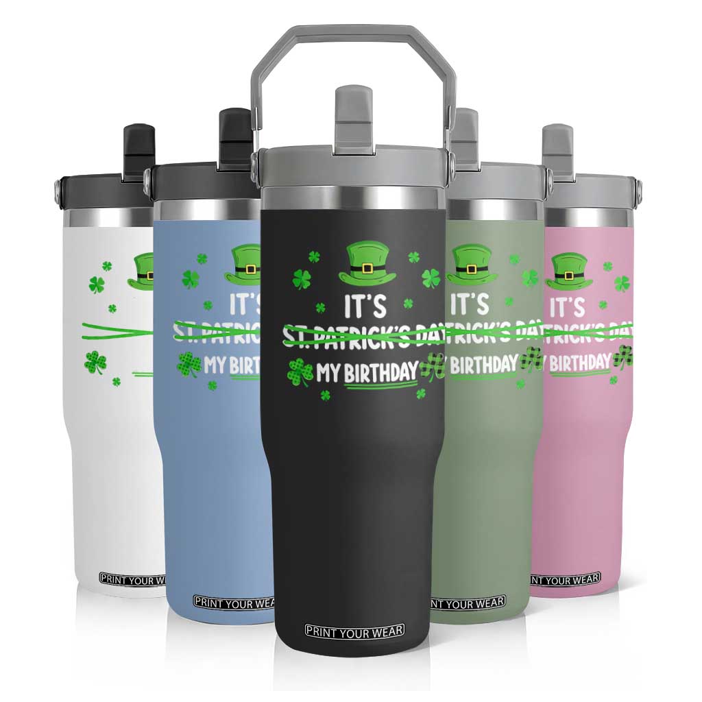 Funny Birthday St Patricks Day Flip Straw Tumbler Funny Shamrock Born Lucky Irish Bday TS10 Print Your Wear