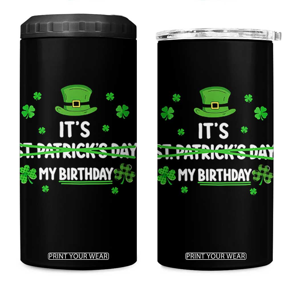 Funny Birthday St Patricks Day 4 in 1 Can Cooler Tumbler Funny Shamrock Born Lucky Irish Bday TS10 One Size: 16 oz Black Print Your Wear