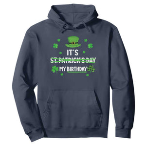 Funny Birthday St Patricks Day Hoodie Funny Shamrock Born Lucky Irish Bday TS10 Navy Print Your Wear