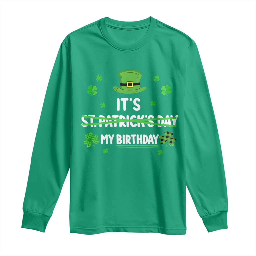 Funny Birthday St Patricks Day Long Sleeve Shirt Funny Shamrock Born Lucky Irish Bday TS10 Irish Green Print Your Wear