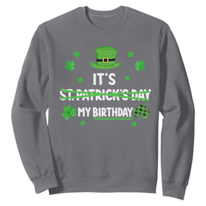 Funny Birthday St Patricks Day Sweatshirt Funny Shamrock Born Lucky Irish Bday TS10 Charcoal Print Your Wear