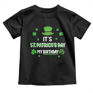 Funny Birthday St Patricks Day Toddler T Shirt Funny Shamrock Born Lucky Irish Bday TS10 Black Print Your Wear