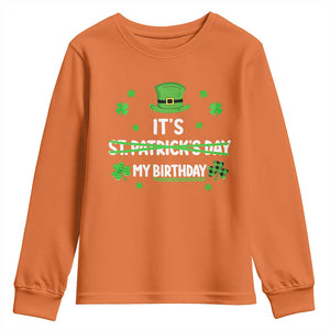Funny Birthday St Patricks Day Youth Sweatshirt Funny Shamrock Born Lucky Irish Bday TS10 Orange Print Your Wear