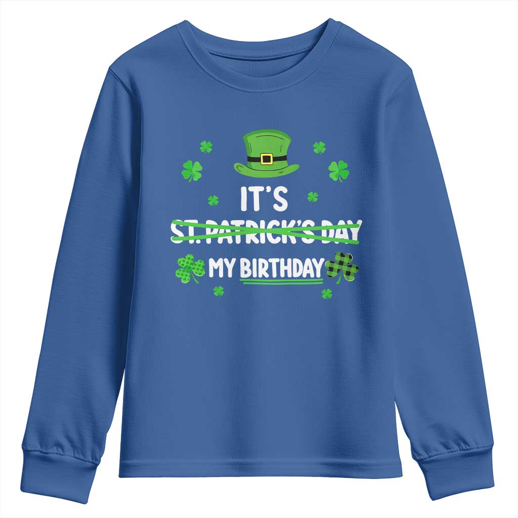 Funny Birthday St Patricks Day Youth Sweatshirt Funny Shamrock Born Lucky Irish Bday TS10 Royal Blue Print Your Wear