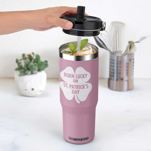 Born Lucky On St Patricks Day Flip Straw Tumbler Irish Birthday Bday Shamrock Clovers TS10 One Size: 30 oz Light Pink Print Your Wear