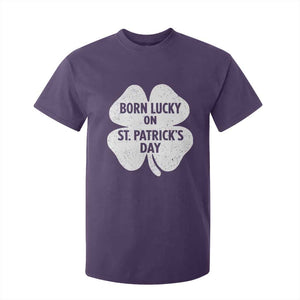Born Lucky On St Patricks Day T Shirt For Kid Irish Birthday Bday Shamrock Clovers TS10 Purple Print Your Wear