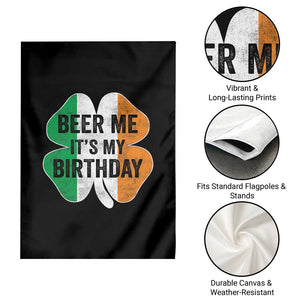 Funny Birthday St Patricks Day Garden Flag Beer Me Its My Birthday Ireland Irish Shamrock TS10 Print Your Wear