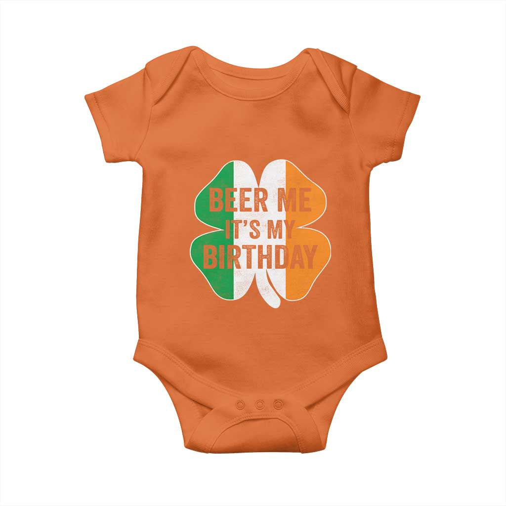 Funny Birthday St Patricks Day Baby Onesie Beer Me Its My Birthday Ireland Irish Shamrock TS10 Orange Print Your Wear