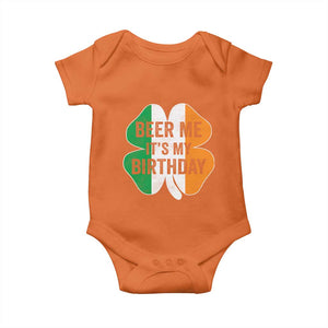 Funny Birthday St Patricks Day Baby Onesie Beer Me Its My Birthday Ireland Irish Shamrock TS10 Orange Print Your Wear