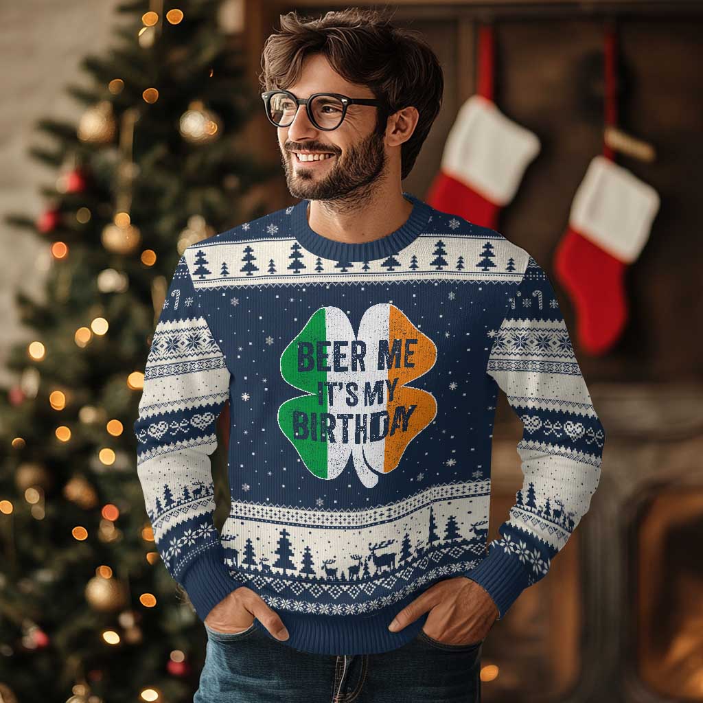Funny Birthday St Patricks Day Ugly Christmas Sweater Beer Me Its My Birthday Ireland Irish Shamrock TS10 Navy Beige Print Your Wear