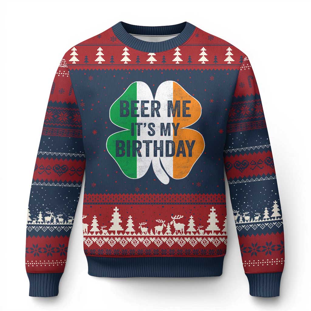 Funny Birthday St Patricks Day Ugly Christmas Sweater Beer Me Its My Birthday Ireland Irish Shamrock TS10 Navy Red Print Your Wear
