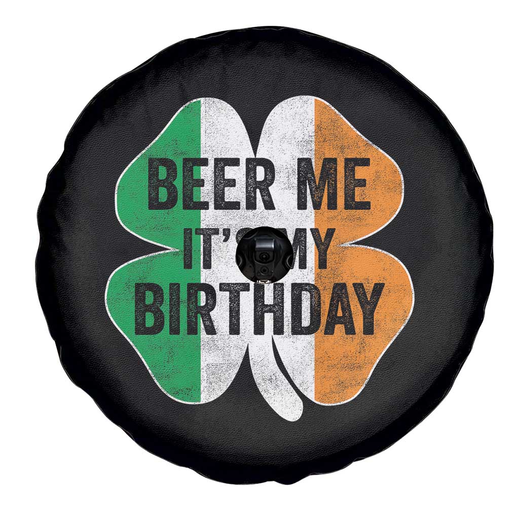 Funny Birthday St Patricks Day Spare Tire Cover Beer Me Its My Birthday Ireland Irish Shamrock TS10 Print Your Wear