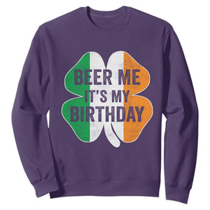 Funny Birthday St Patricks Day Sweatshirt Beer Me Its My Birthday Ireland Irish Shamrock TS10 Purple Print Your Wear