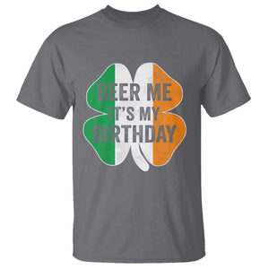Funny Birthday St Patricks Day T Shirt Beer Me Its My Birthday Ireland Irish Shamrock TS10 Charcoal Print Your Wear