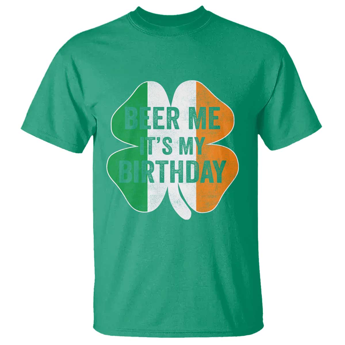Funny Birthday St Patricks Day T Shirt Beer Me Its My Birthday Ireland Irish Shamrock TS10 Irish Green Print Your Wear