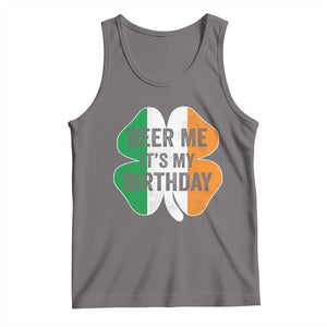 Funny Birthday St Patricks Day Tank Top Beer Me Its My Birthday Ireland Irish Shamrock TS10 Deep Heather Print Your Wear