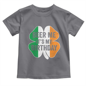 Funny Birthday St Patricks Day Toddler T Shirt Beer Me Its My Birthday Ireland Irish Shamrock TS10 Charcoal Print Your Wear