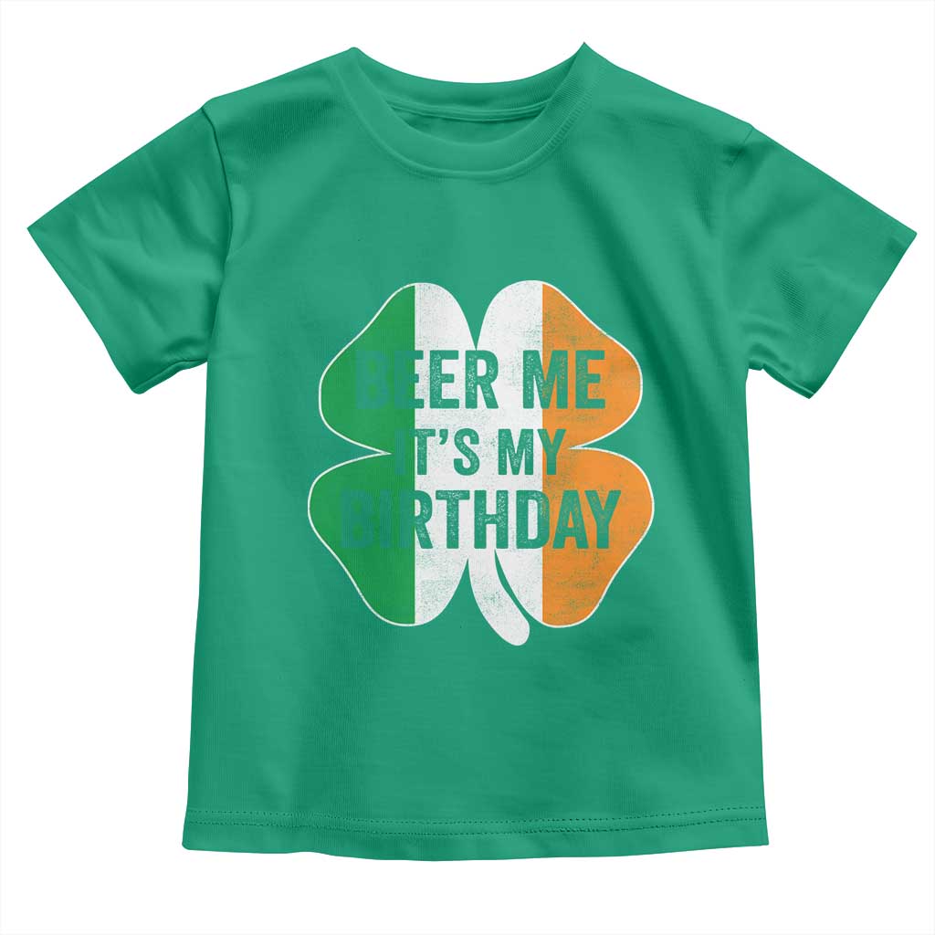 Funny Birthday St Patricks Day Toddler T Shirt Beer Me Its My Birthday Ireland Irish Shamrock TS10 Irish Green Print Your Wear