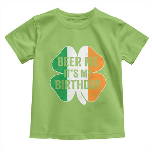 Funny Birthday St Patricks Day Toddler T Shirt Beer Me Its My Birthday Ireland Irish Shamrock TS10 Lime Print Your Wear