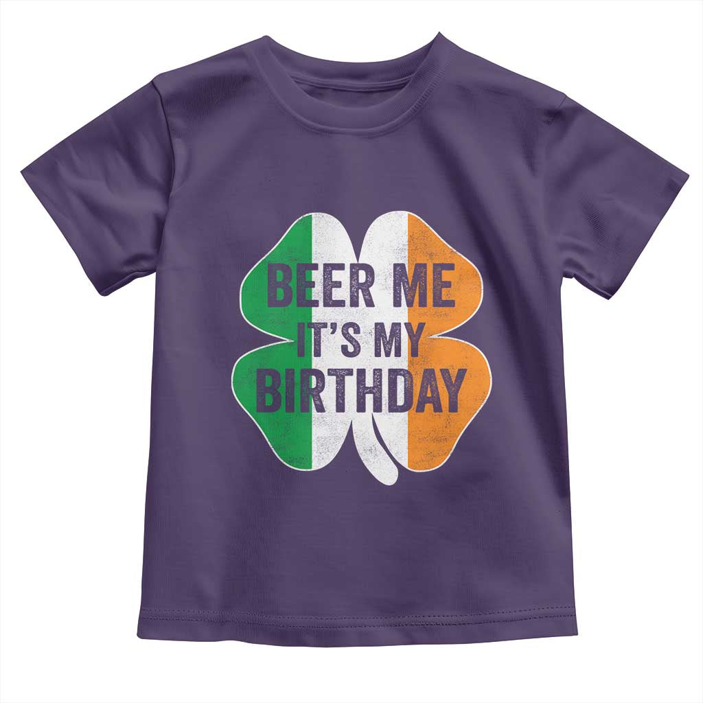 Funny Birthday St Patricks Day Toddler T Shirt Beer Me Its My Birthday Ireland Irish Shamrock TS10 Purple Print Your Wear