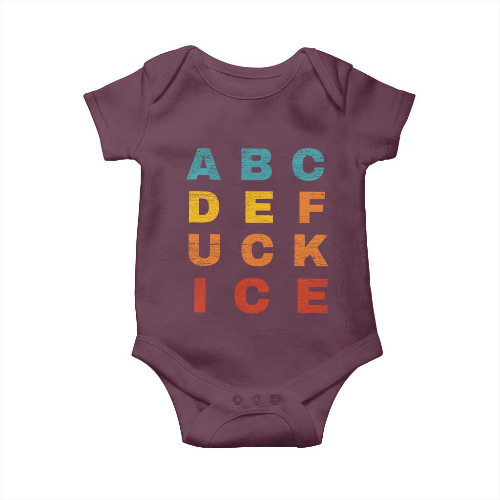 Fck Ice Baby Onesie Retro Protest Chinga La Migra Subtle FDT TS10 Maroon Print Your Wear