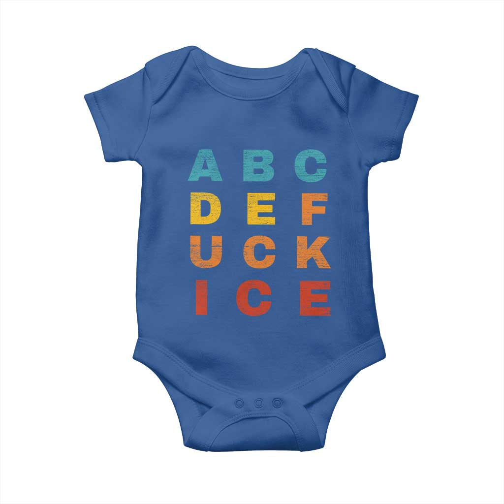 Fck Ice Baby Onesie Retro Protest Chinga La Migra Subtle FDT TS10 Royal Blue Print Your Wear